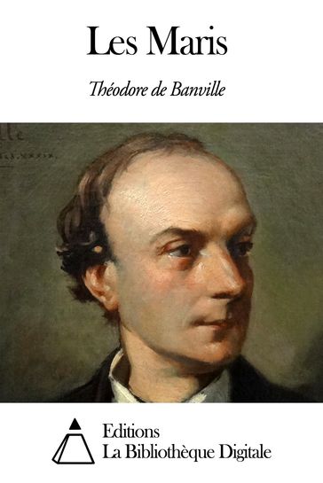 Les Maris - Théodore de Banville