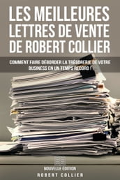 Les Meilleures Lettres de Vente de Robert Collier (Nouvelle Édition)