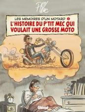 Les Mémoires d un Motard - Tome 01