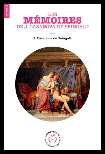 Les Mémoires de J. Casanova de Seingalt - Volume 2 - Giacomo Casanova