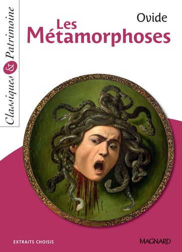 Les Métamorphoses - Classiques et Patrimoine - Ovide - Josiane Grinfas