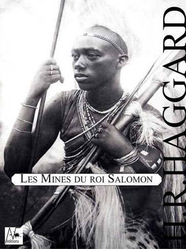 Les Mines du roi Salomon - Henry Rider Haggard