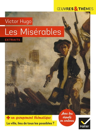 Les Misérables - Claire Pélissier - Hélène Potelet - Michelle Busseron-Coupel - Victor Hugo