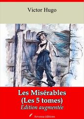 Les Misérables ( Les 5 tomes ) suivi d annexes