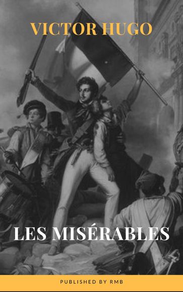 Les Misérables - RMB - Victor Hugo