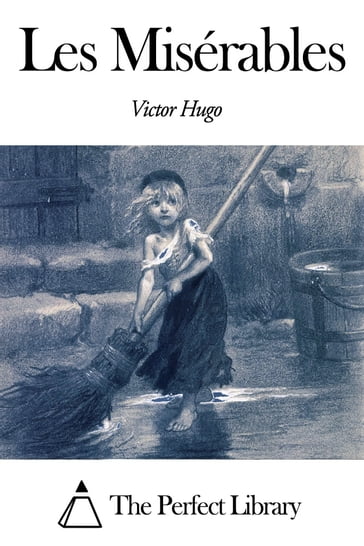 Les Misérables - Victor Hugo