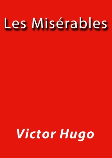 Les Misérables - Victor Hugo