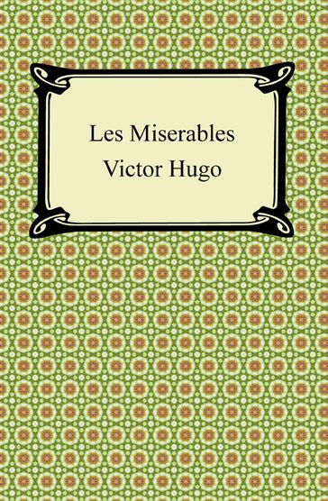 Les Miserables - Victor Hugo