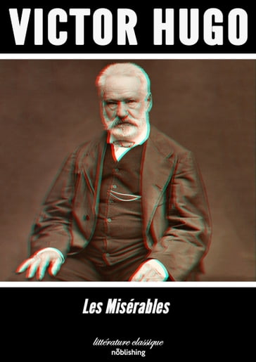Les Misérables - Victor Hugo