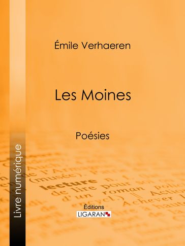Les Moines - Emile Verhaeren - Ligaran