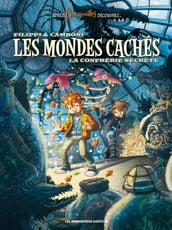 Les Mondes cachés