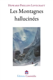 Les Montagnes hallucinées