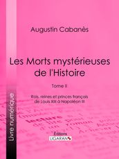 Les Morts mystérieuses de l Histoire