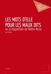 Les Mots d elle pour les maux dits