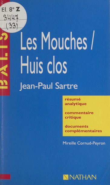 Les Mouches. Huis clos - Mitterand Henri - Mireille Cornud-Peyron