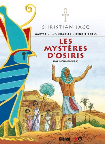 Les Mystères d'Osiris - Tome 02 - Benoît Roels - Christian Jacq - Jean-François Charles - Maryse