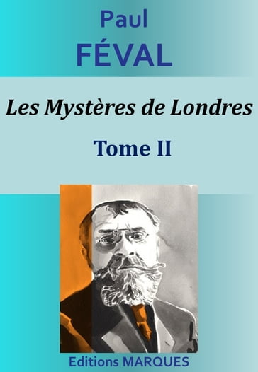 Les Mystères de Londres - Tome II - Paul Féval