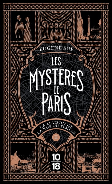 Les Mystères de Paris - Tome 2 La maison de la rue du temple - Eugène Sue