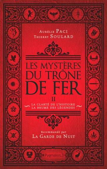 Les Mystères du Trône de Fer (Tome 2) - La clarté de l'histoire - La brume des légendes - Thierry SOULARD - Aurélie Paci