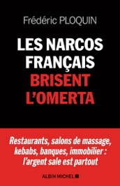 Les Narcos français brisent l omerta