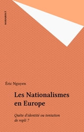 Les Nationalismes en Europe
