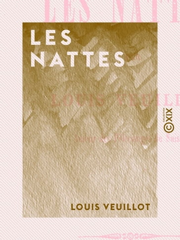 Les Nattes - Louis Veuillot
