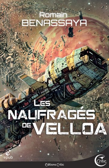 Les Naufragés de Velloa - Niko Henrichon - Romain BENASSAYA