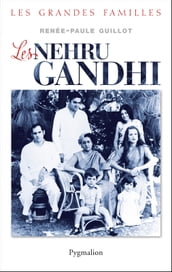 Les Nehru-Gandhi