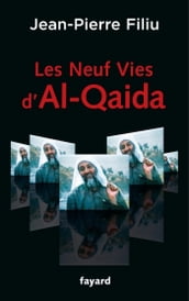 Les Neuf Vies d Al-Qaida