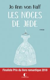 Les Noces de Jade