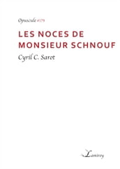 Les Noces de monsieur Schnouf