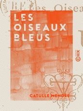 Les Oiseaux bleus