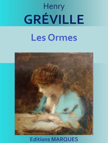Les Ormes - Henry Gréville
