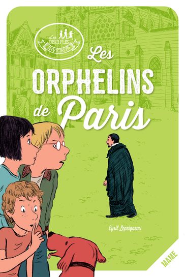 Les Orphelins de Paris - Cyril Lepeigneux