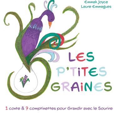 Les P'tites Graines - EMMAH JOYCE - Laure Emmagues