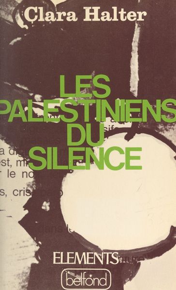 Les Palestiniens du silence - Clara Halter