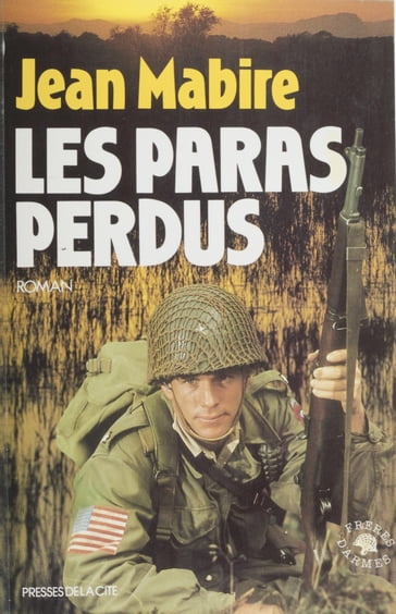 Les Paras perdus - Jean Mabire