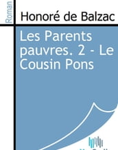 Les Parents pauvres. 2 - Le Cousin Pons