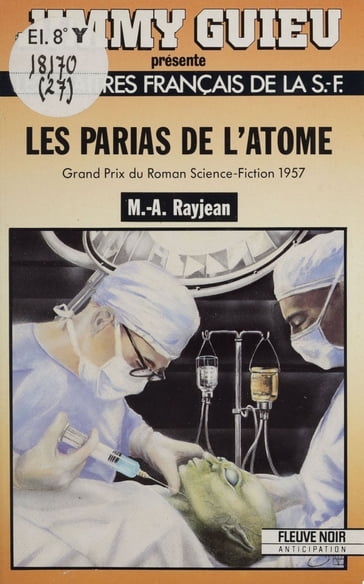 Les Parias de l'atome - Max-André Rayjean