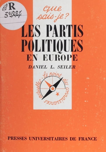 Les Partis politiques en Europe - Daniel-Louis Seiler