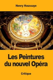 Les Peintures du nouvel Opéra