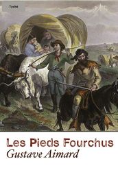 Les Pieds Fourchus (Annoté)