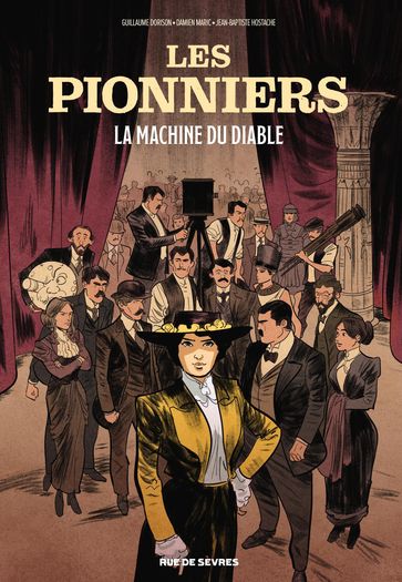 Les Pionniers - Tome 1 - Guillaume Dorison - Damien Maric - Jean-Baptiste Hostache