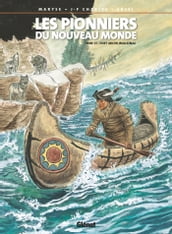 Les Pionniers du nouveau monde - Tome 21