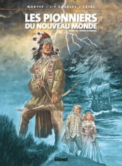 Les Pionniers du nouveau monde - Tome 22