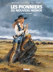 Les Pionniers du nouveau monde - Tome 08