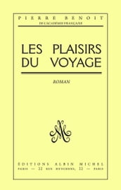 Les Plaisirs du voyage