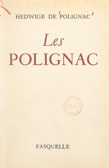 Les Polignac - Hedwige de Polignac