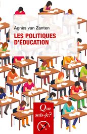 Les Politiques d éducation