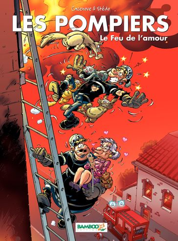 Les Pompiers - Tome 3 - Christophe Cazenove - Stédo